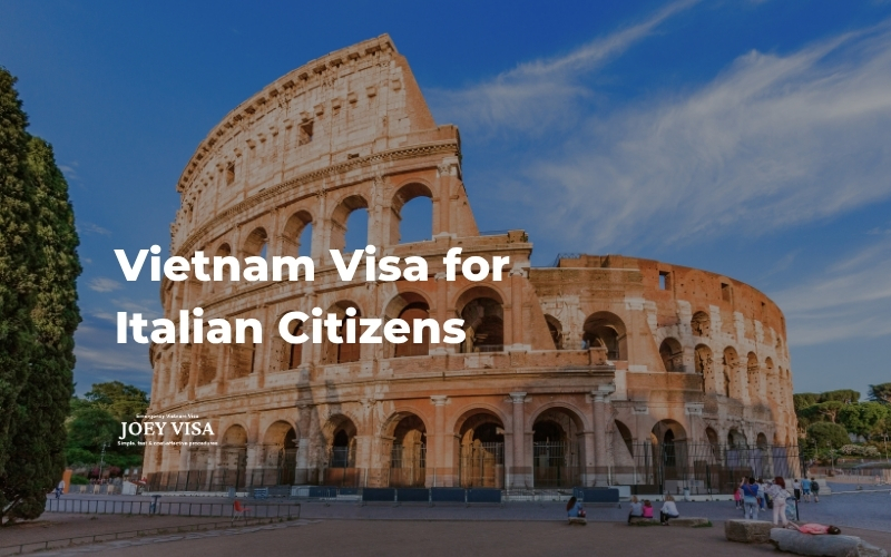 Vietnam Visa for Italian Citizen