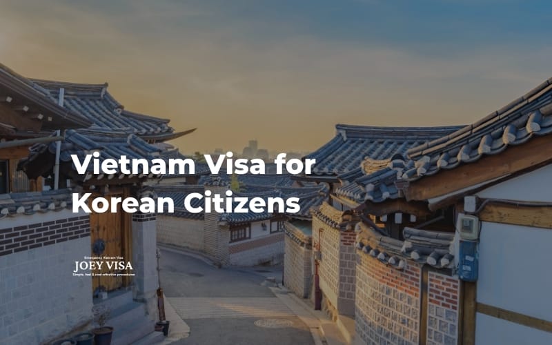 Vietnam Visa for Korean citizens