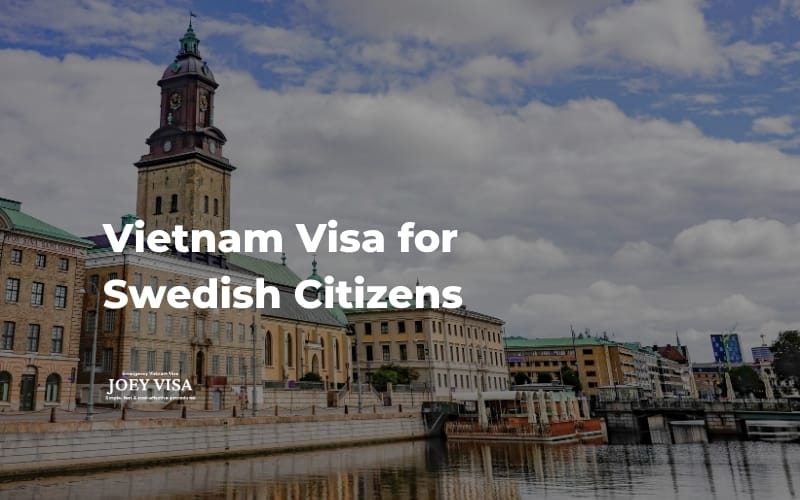 Vietnam Visa for Swedish citizens