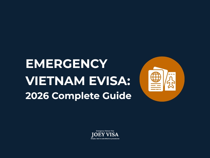 Emergency Vietnam eVisa: 2026 Complete Guide
