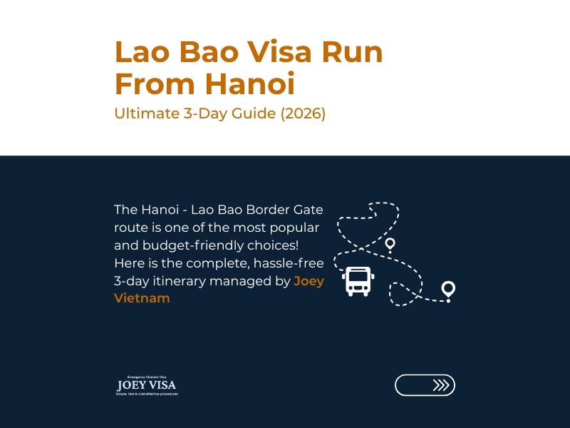 Lao Bao Visa Run From Hanoi: Ultimate 3-Day Guide (2026)